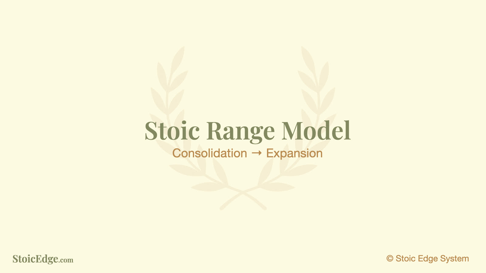 Stoic Range Model title slide: consolidation leads to expansion.